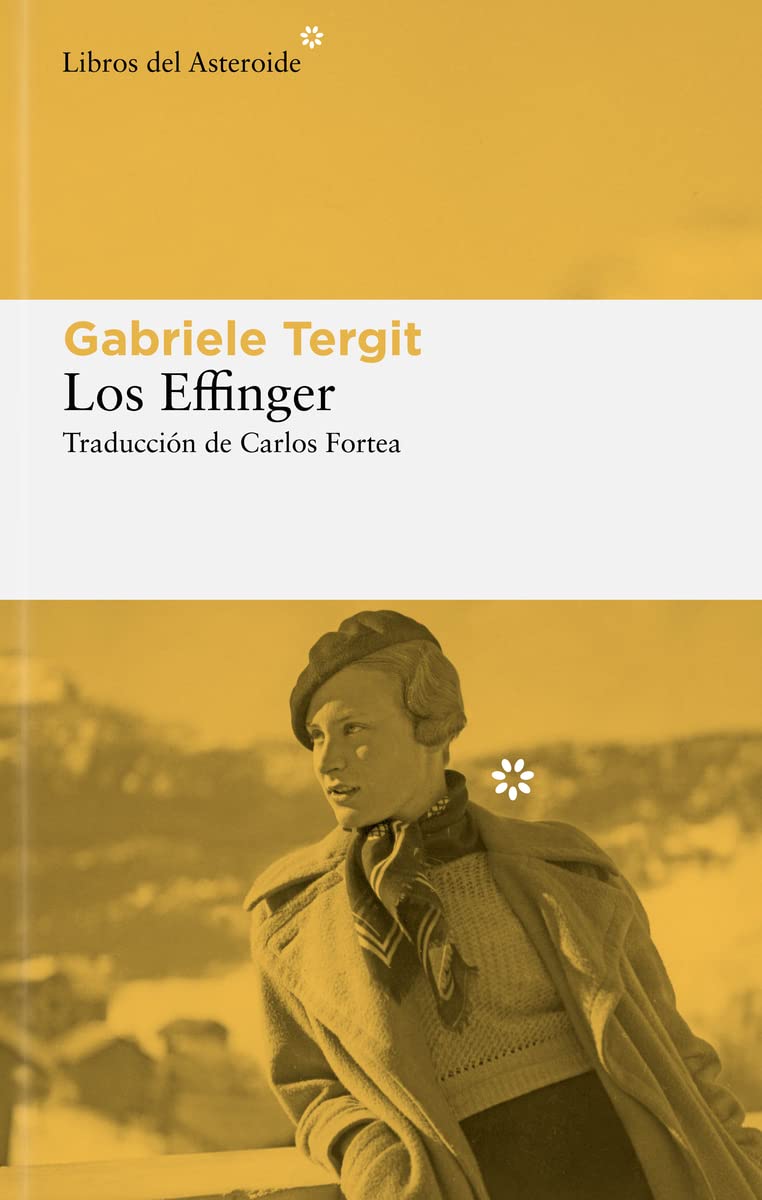 Los Effinger: Una saga berlinesa (Libros del Asteroide, Band 277)