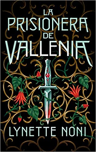 The Prisoner of Vallenia (#Fantasy), Spanish version