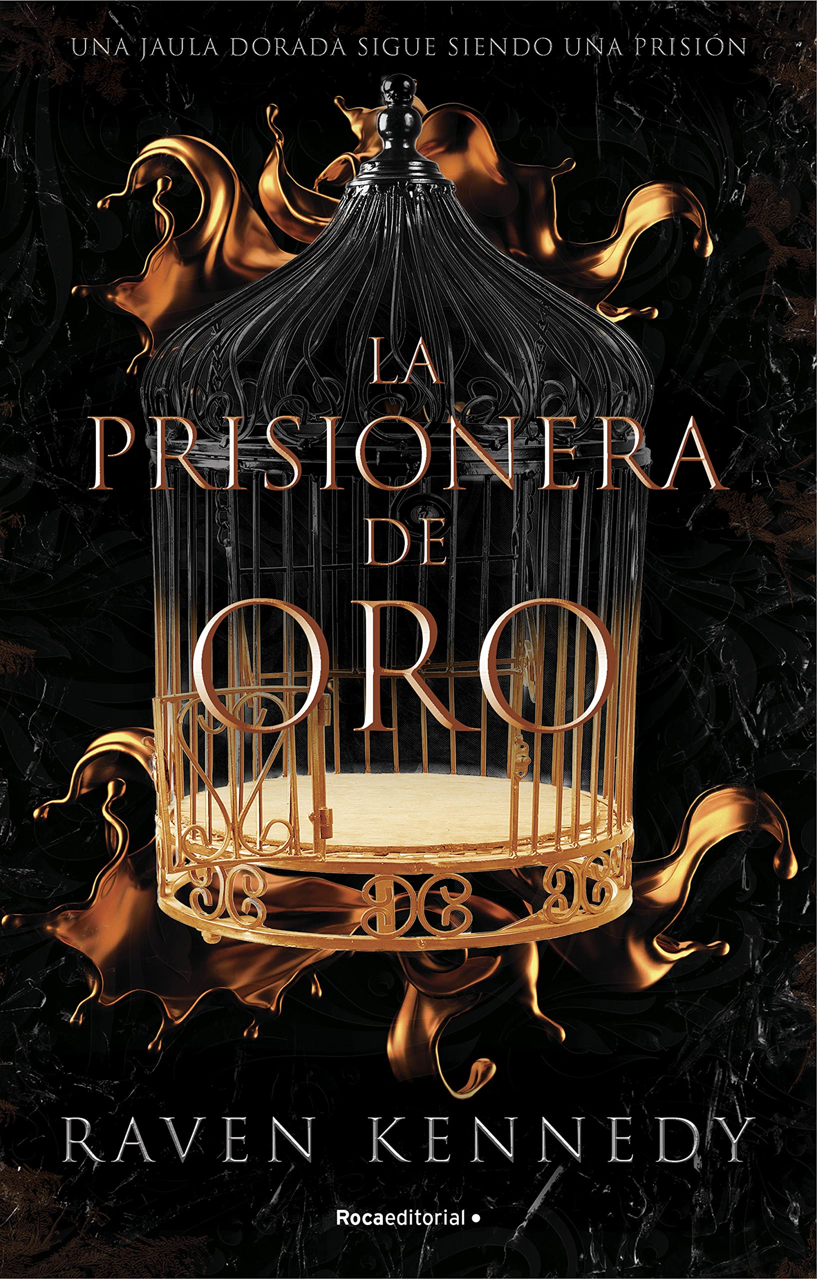 La prisionera de oro. El nuevo fenómeno de fantasía que arrasa en Tiktok con más de 500.000 ejemplares vendidos. (Novela)