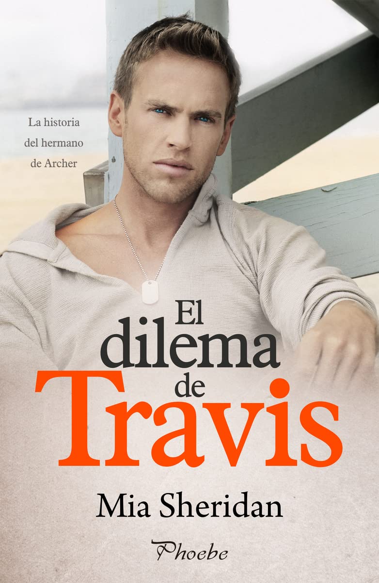 El dilema de Travis (Phoebe)