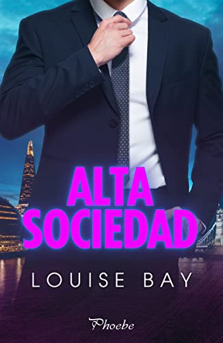 Alta sociedad (Phoebe)