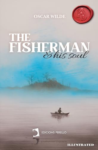 The fisherman and his soul (Universals, Band 1)