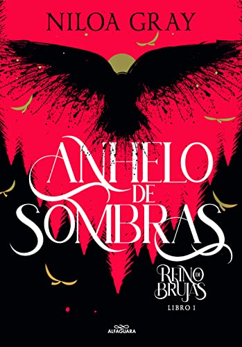 Anhelo de sombras / Longing for Shadows (REINO DE BRUJAS, Band 1)