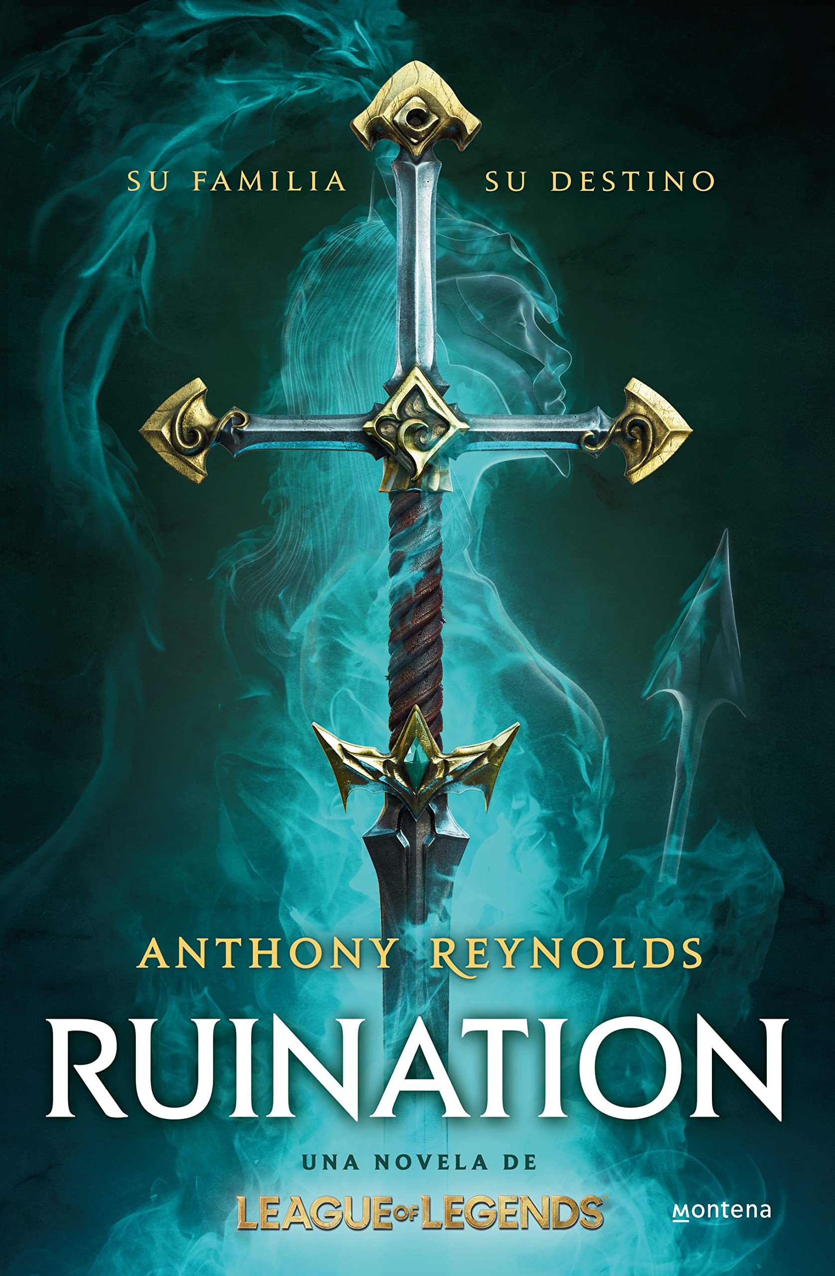 Ruination. Una novela de League of Legends (Montena)