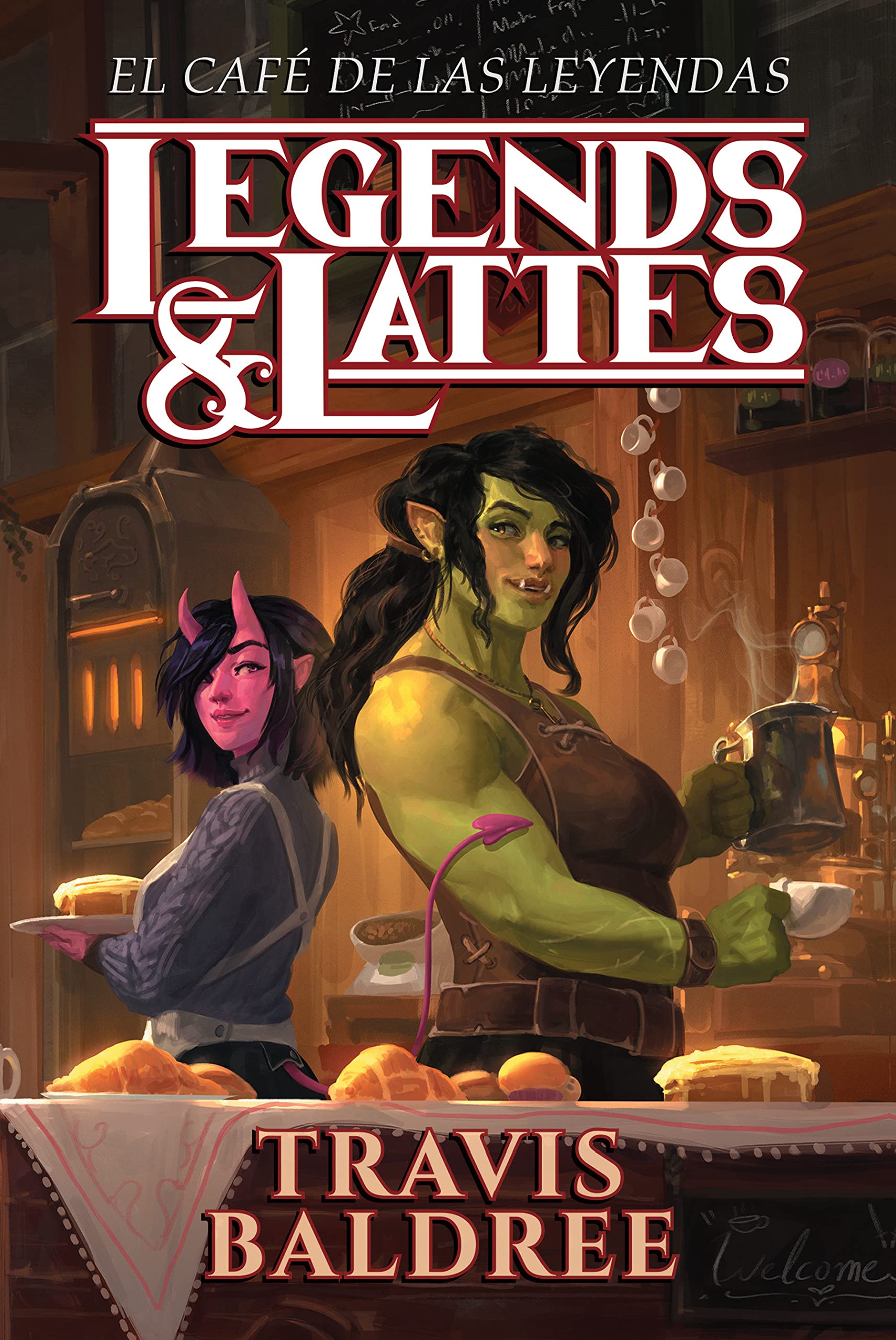 El café de las leyendas / Legends & Lattes: A Novel of High Fantasy and Low Stakes