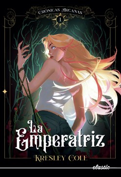 Crónicas arcanas 1. La Emperatriz (ELASTIC CASTELLÀ)