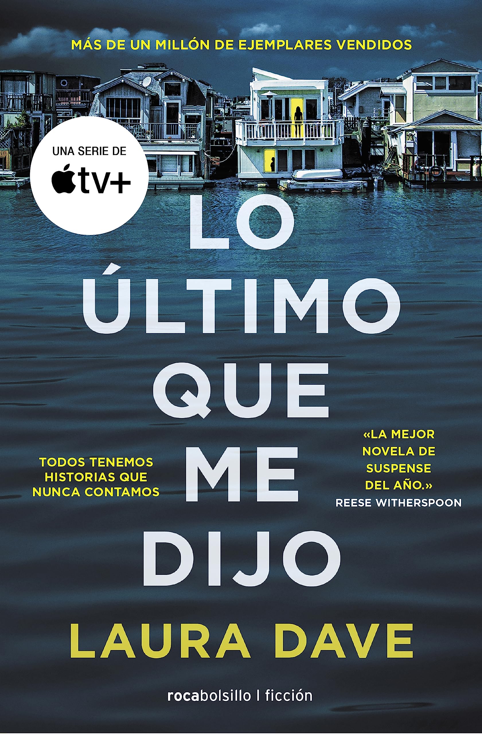 Lo último que me dijo (Best Seller | Ficción)