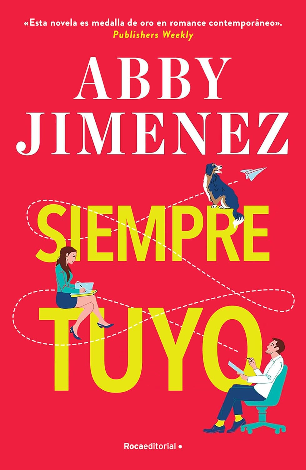 Siempre tuyo (Novela)