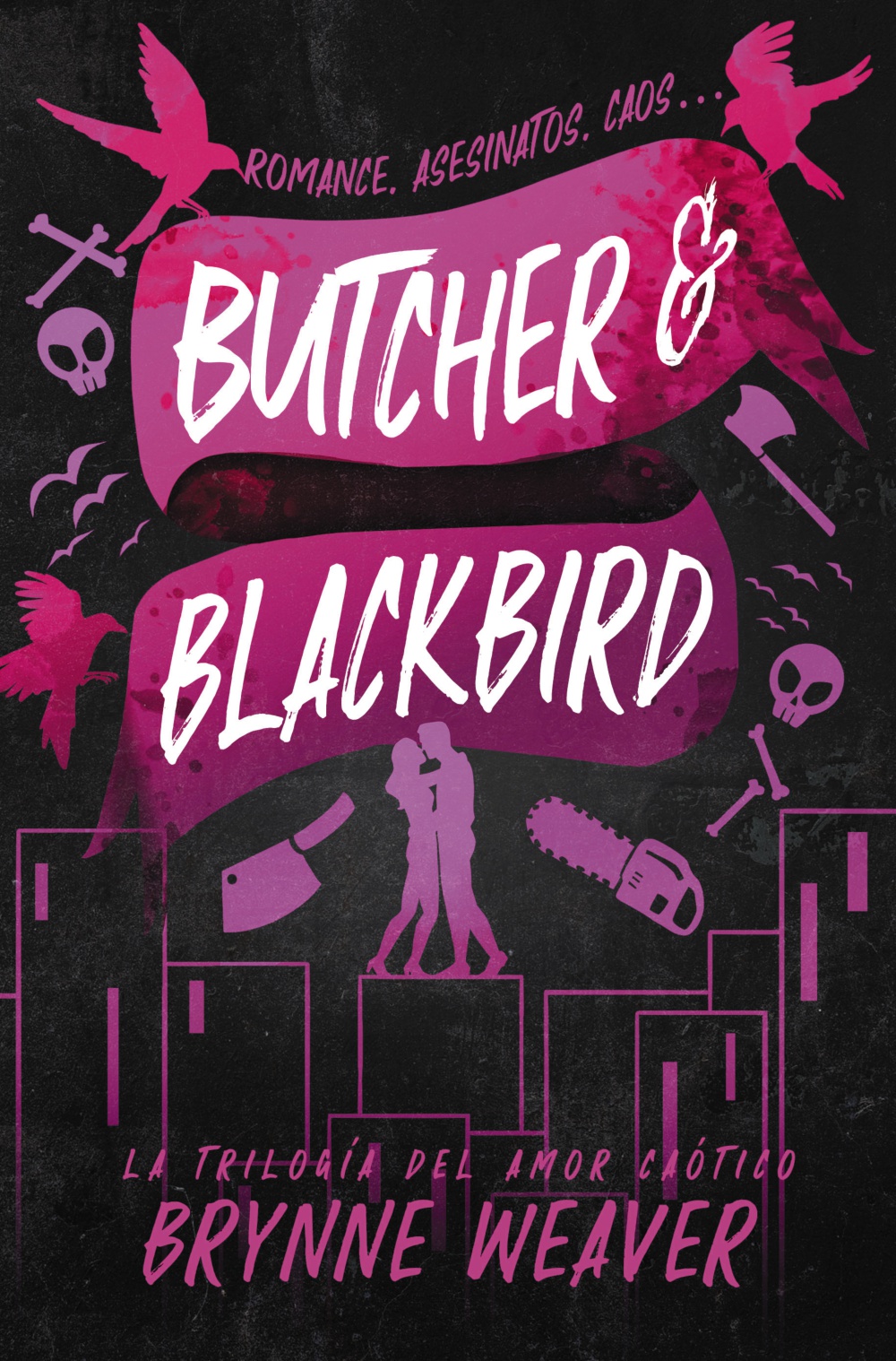 Butcher & Blackbird: La trilogía del amor caótico 1