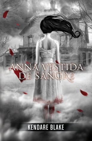 Anna vestida de sangre (Sin límites, Band 1)