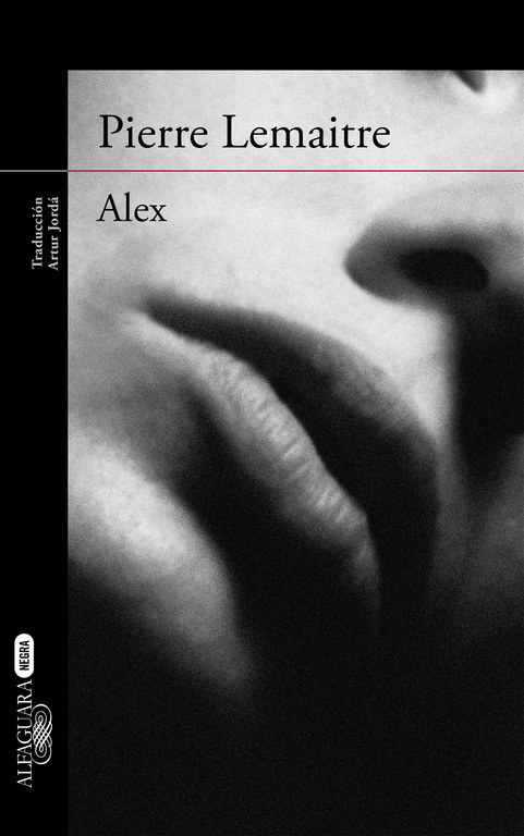 Un caso del comandante Camille Verhoeven 2. Alex (Alfaguara Negra, Band 2)