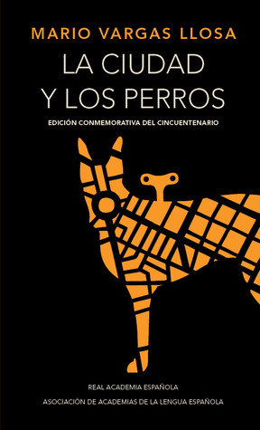 La Ciudad y los Perros = City Dogs (RAE)