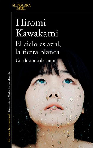 El cielo es azul, la tierra blanca /The Briefcase aka Strange Weather in Tokyo: Una historia de amor (Literaturas)