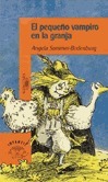 (1) pequeño vampiro en la granja, el (Alfaguara 10 Años (zaharra)
