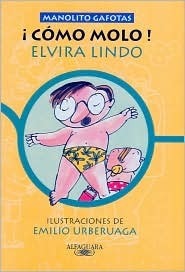 ¡Cómo molo! : (otra de Manolito Gafotas)