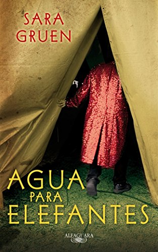 Agua para elefantes (LITERATURAS, Band 717035)