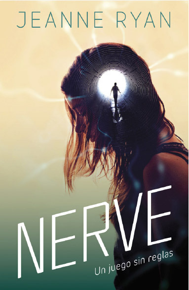 Nerve: Un juego sin reglas (Biblioteca Indie)