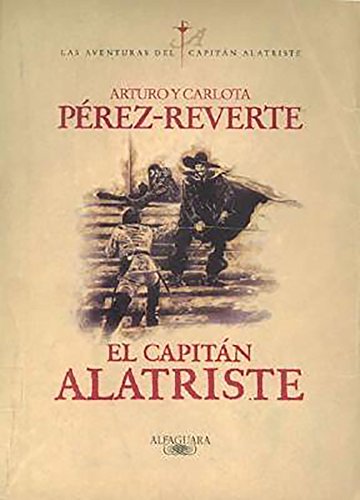 El capitán Alatriste (Las aventuras del Capitán Alatriste)