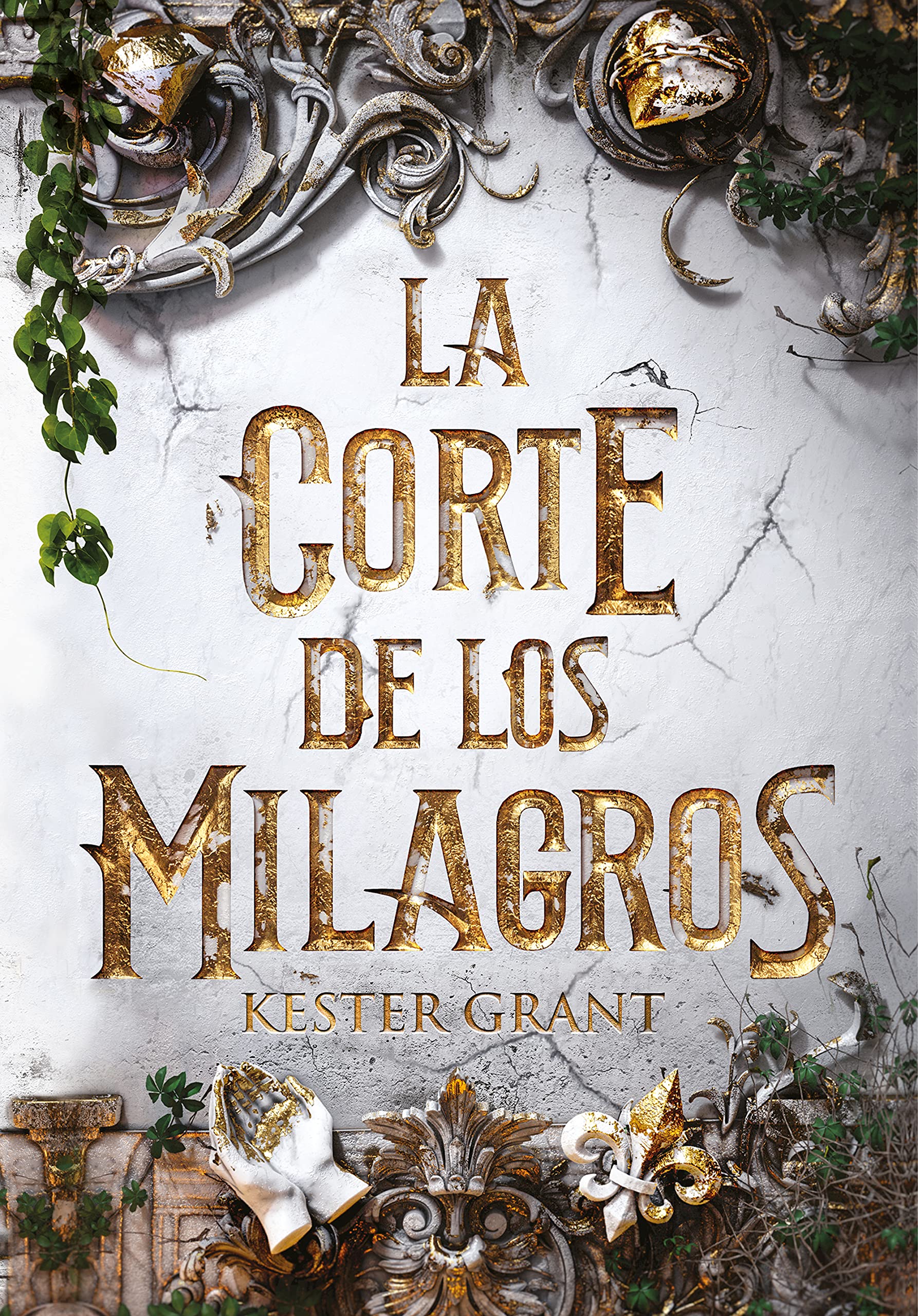 La corte de los milagros (Sin límites)
