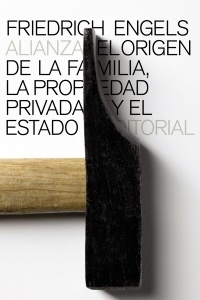 El origen de la familia, la propiedad privada y el estado (El libro de bolsillo - Ciencias sociales)