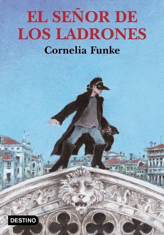 El senor de los ladrones / The Thief Lord: Ausgezeichnet mit dem Corine - Internationaler Buchpreis, Kategorie Kinder- und Jugendbuch 2003, dem ... 2001 (La Isla Del Tiempo, Band 4)