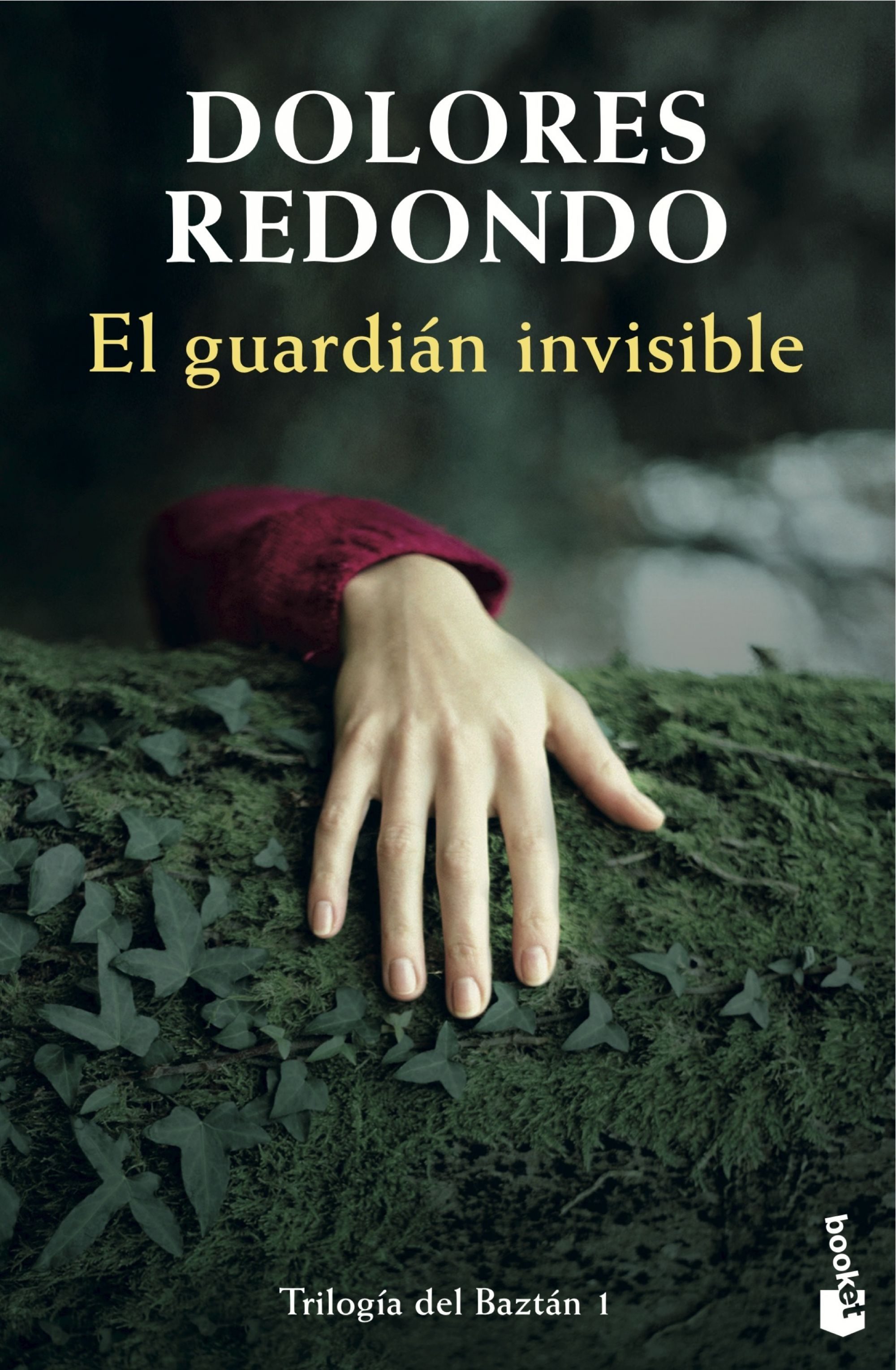El guardián invisible: Trilogía del Baztán, 1 (Crimen y misterio, Band 1)