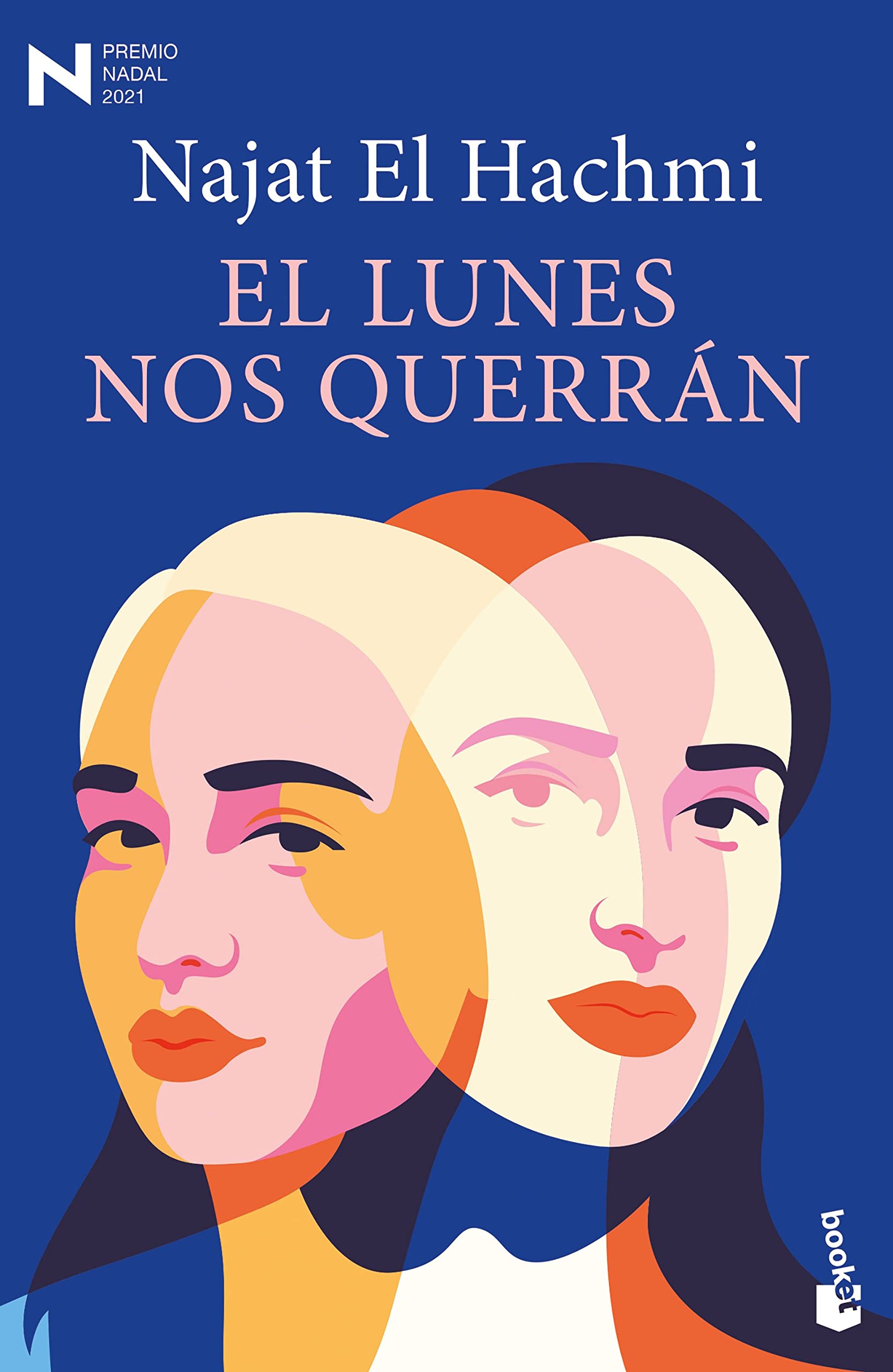 El lunes nos querran: Premio Nadal de Novela 2021