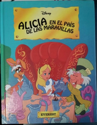 Alicia en el país de las maravillas (Nueva antología Disney)