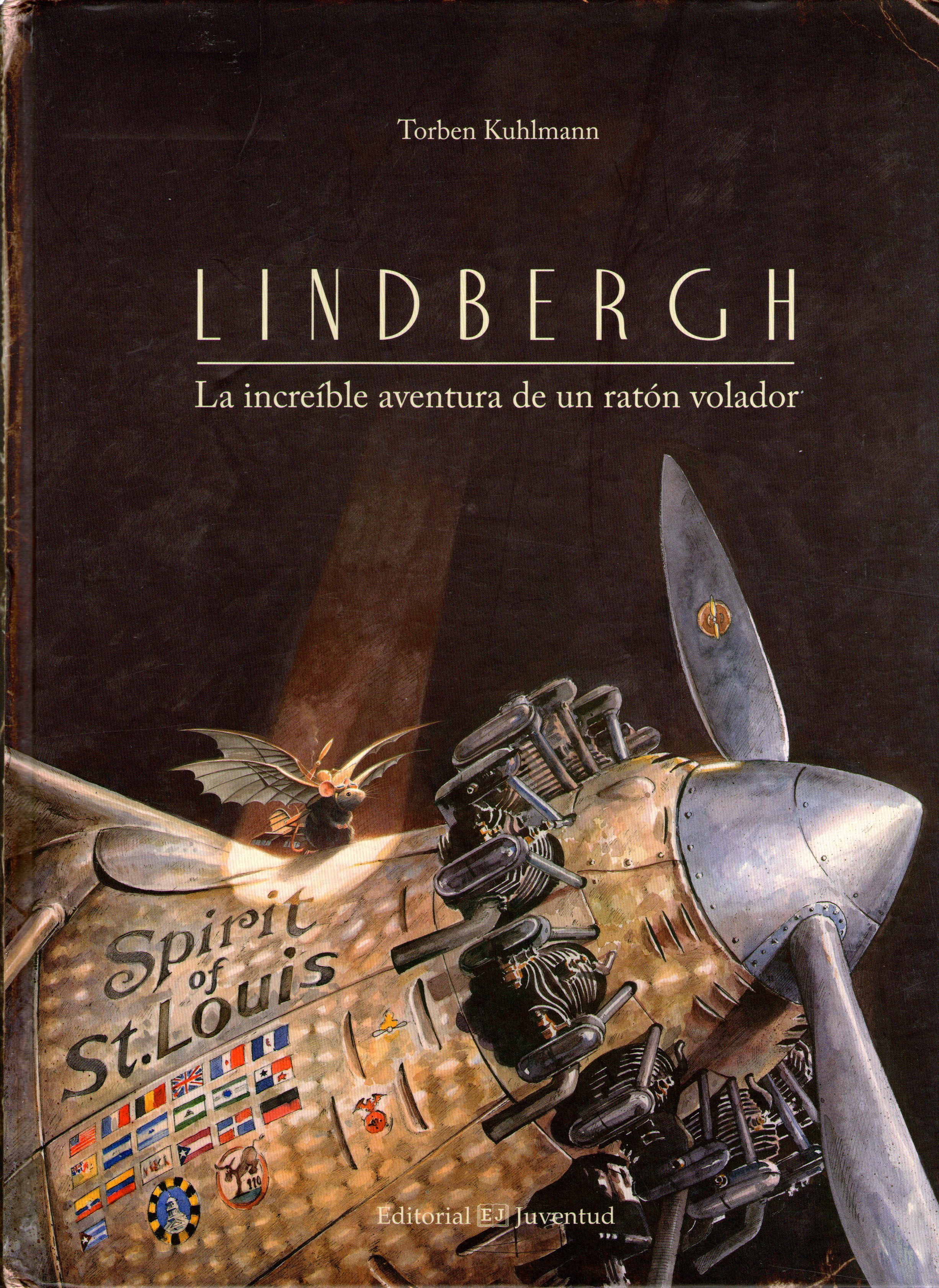 SPA-LINDBERGH: La Increible Aventura de Un Raton Volador (ALBUMES ILUSTRADOS)