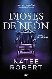 Dioses de neón (Neon Gods) (Martínez Roca, Band 1)