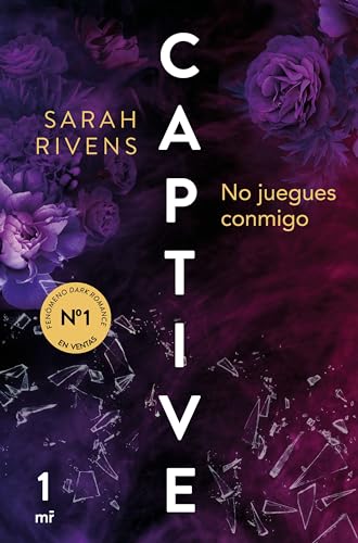Captive: No juegues conmigo (Martínez Roca, Band 1)