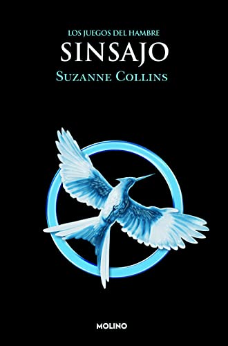 Sinsajo = Mockingjay (Juegos del hambre, Band 3)