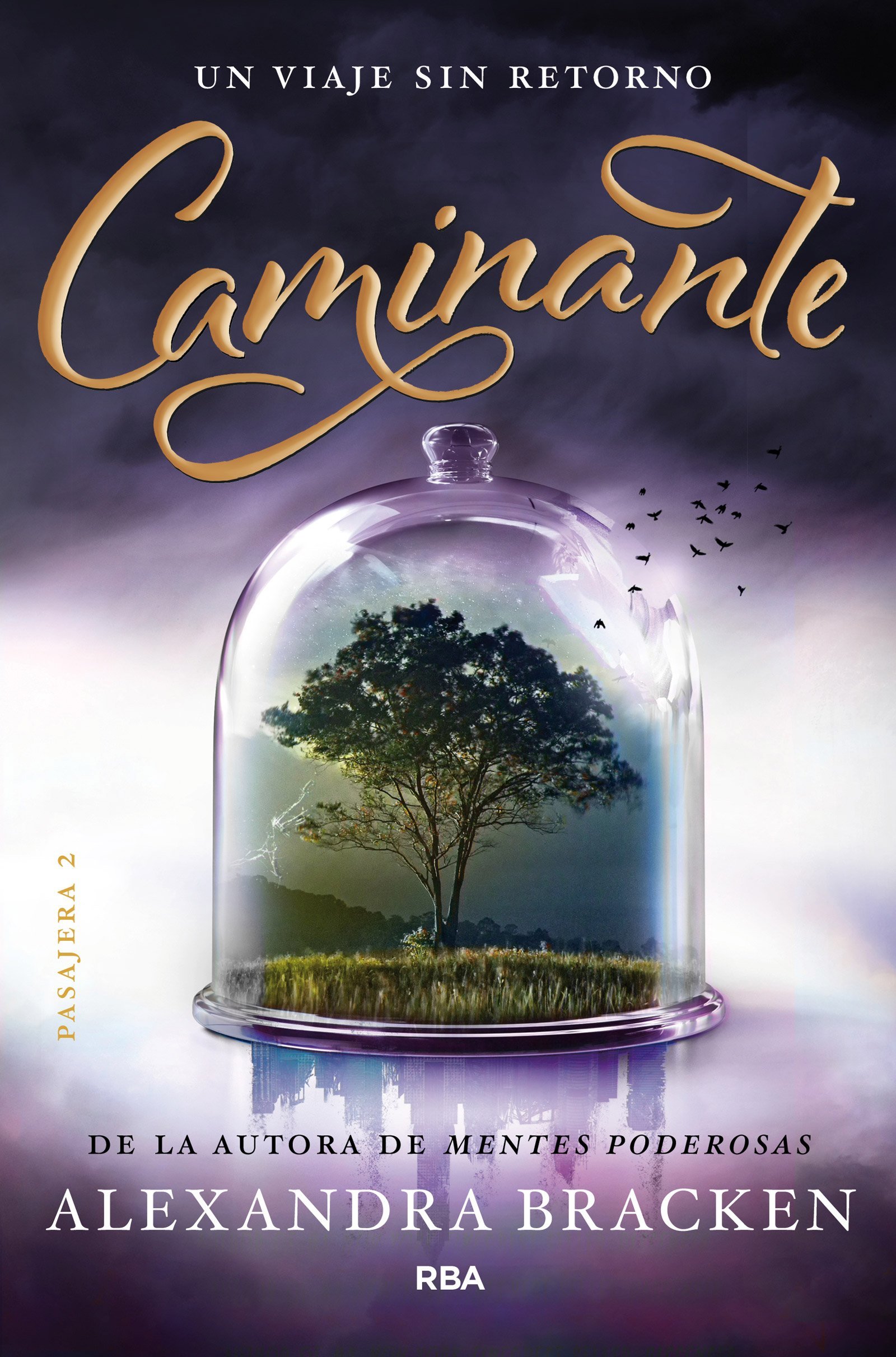 Caminante (Ficción Young Adult, Band 2)