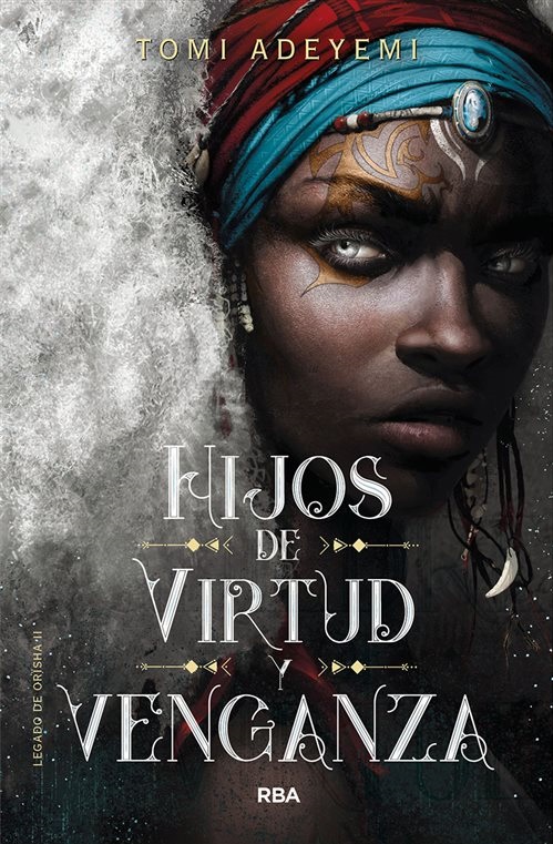 Hijos de virtud y venganza (El legado de Orïsha 2) (Ficción Young Adult, Band 2)