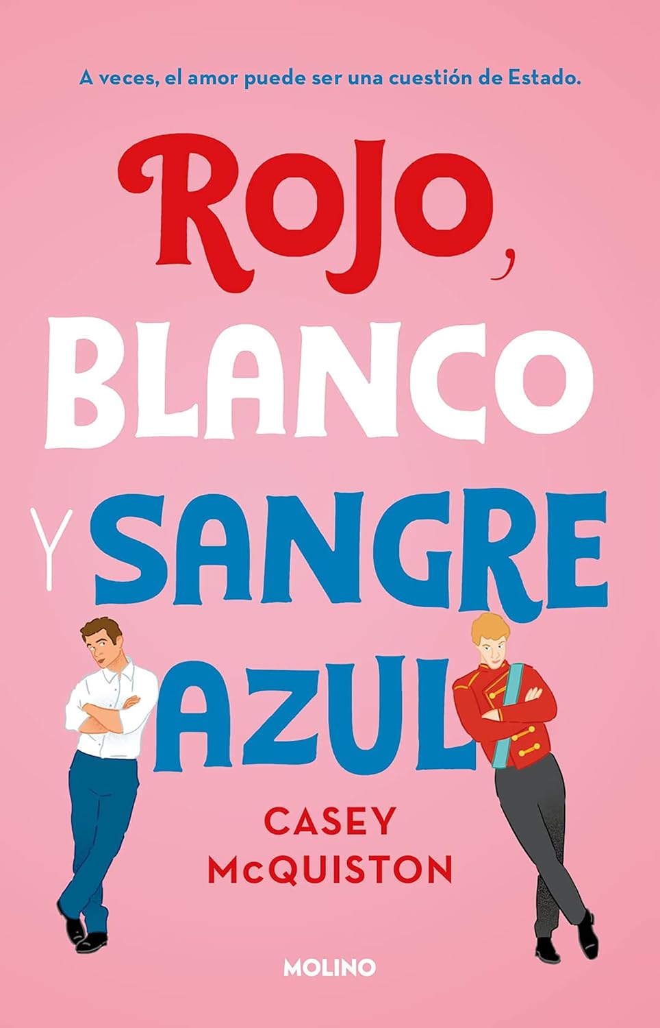 Rojo, blanco y sangre azul (Ficción Young Adult)