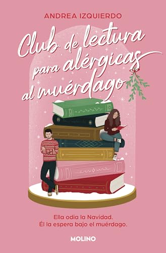 Club de lectura para alérgicas al muérdago (Ficción Young Adult)