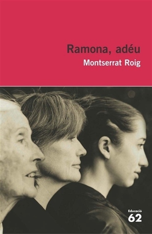 Ramona, adéu (Educació 62)