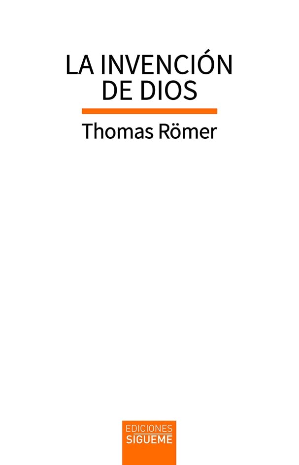 La invención de Dios (Biblioteca de Estudios Bíblicos, Band 169)