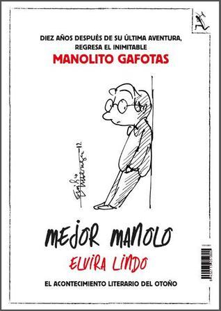 Mejor Manolo (Biblioteca furtiva)