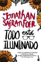 Todo está iluminado (Novela)
