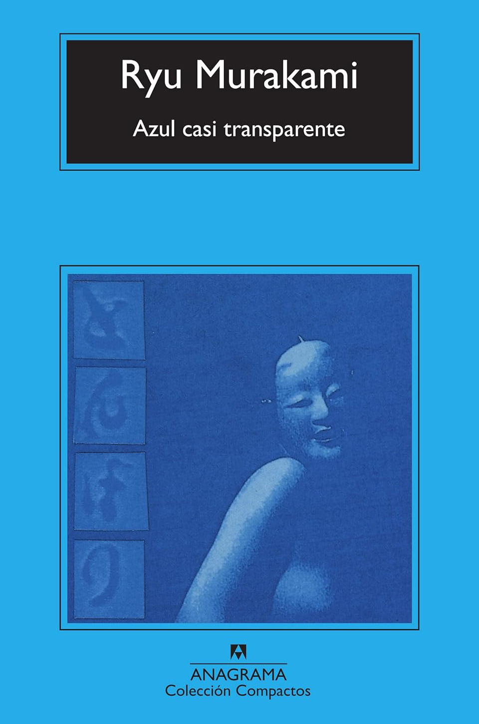Azul casi transparente (Compactos, Band 148)