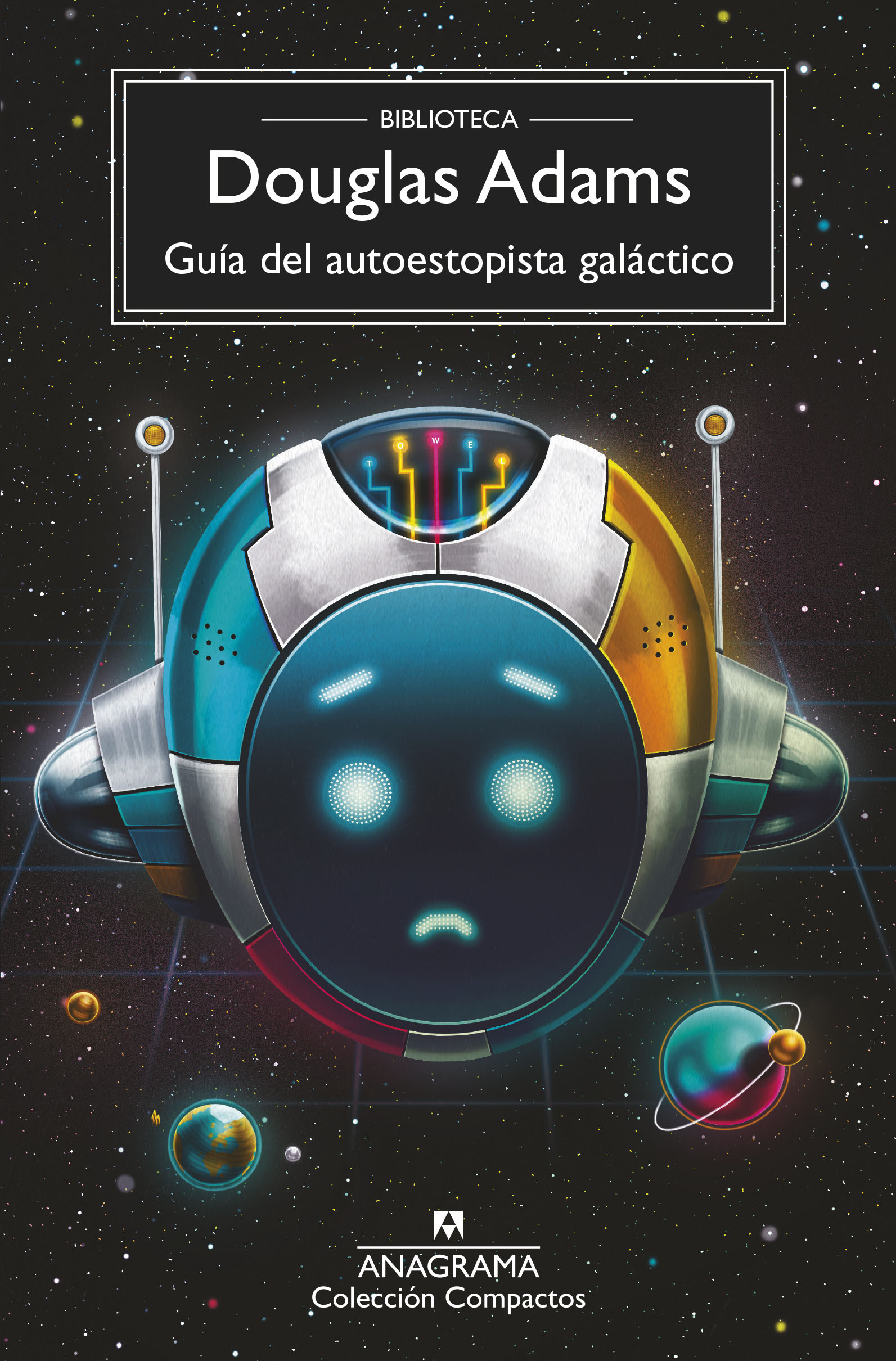 Guía del autoestopista galáctico (Compactos, Band 454)
