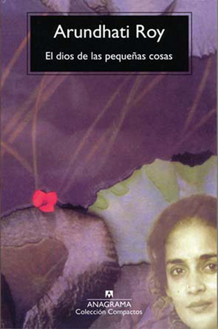 El dios de las pequeñas cosas (Compactos, Band 240)