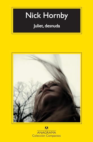 Juliet, desnuda (Compactos, Band 610)