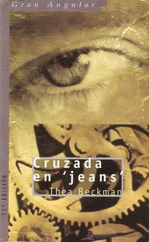 Cruzada en "jeans" (Gran Angular, Band 29)