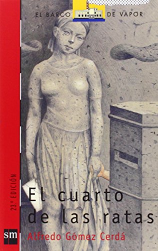 El cuarto de las ratas (El Barco de Vapor Roja, Band 105)