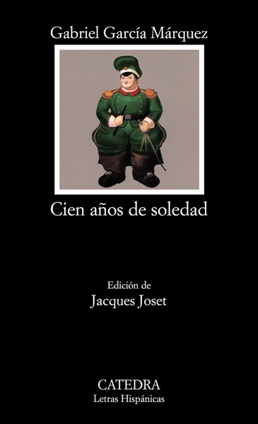 Cien años de soledad (Letras Hispánicas, Band 215)