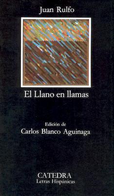 El Llano en llamas (Letras Hispánicas)