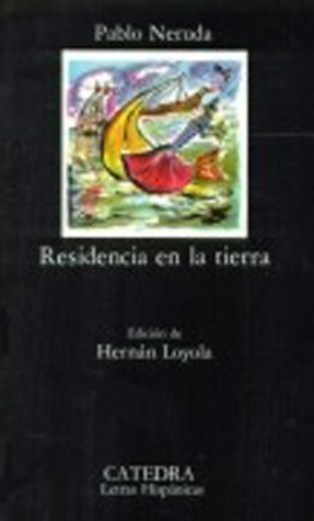Residencia en la tierra (Letras Hispánicas)