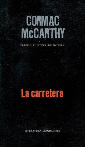 La carretera (Literatura Random House)